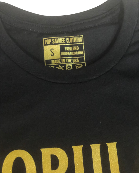 Designer Gold Label Short Sleeve Crewneck T-Shirt w/ Metallic Gold “Popular, Not Famous" Graphic Design